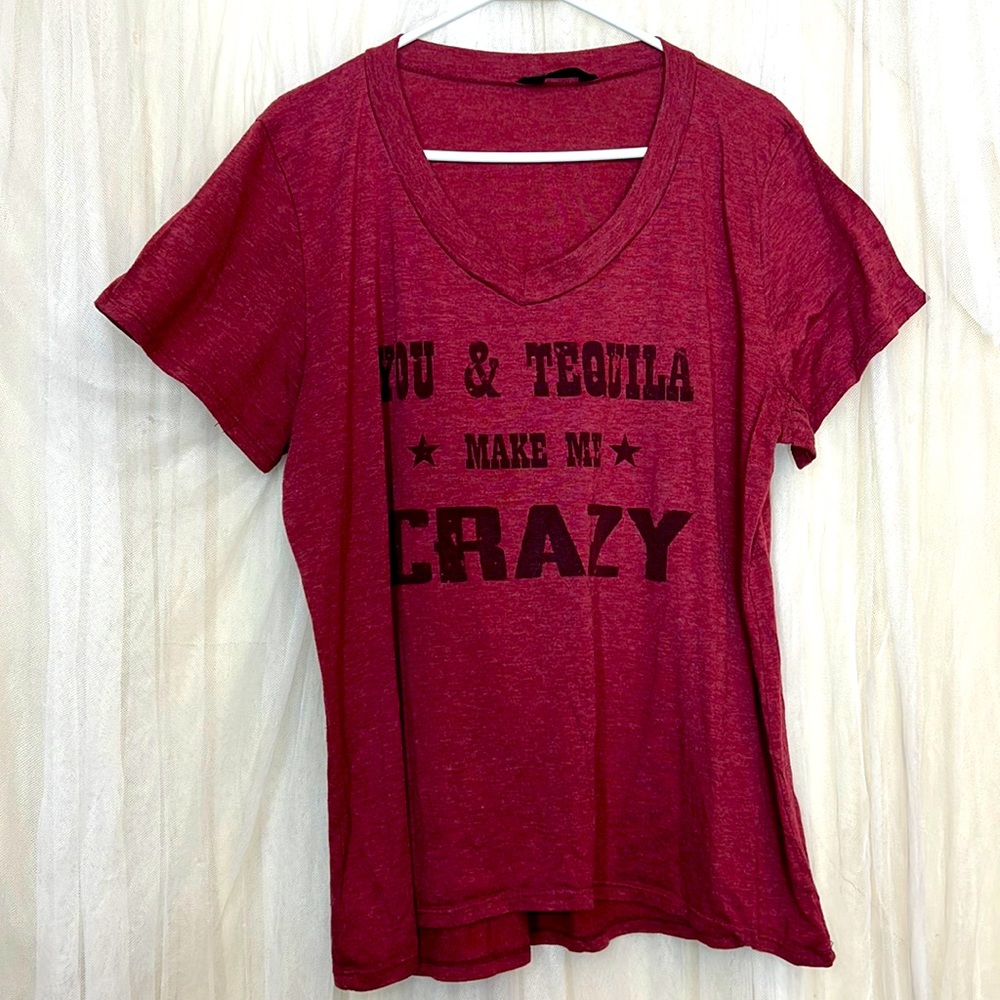 🌞 SJS You & Tequila ⭐️ make me ⭐️ Crazy maroon shirt sleeve v-neck tee women XL
